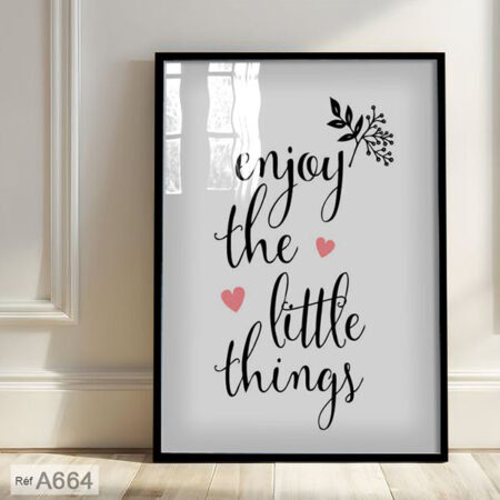 Tableau Poster citation motivante en calligraphie en anglais, décor bureau et maison- Enjoy the little things لوحة بخط جميل